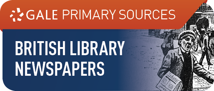 GALE British Library Newspapers